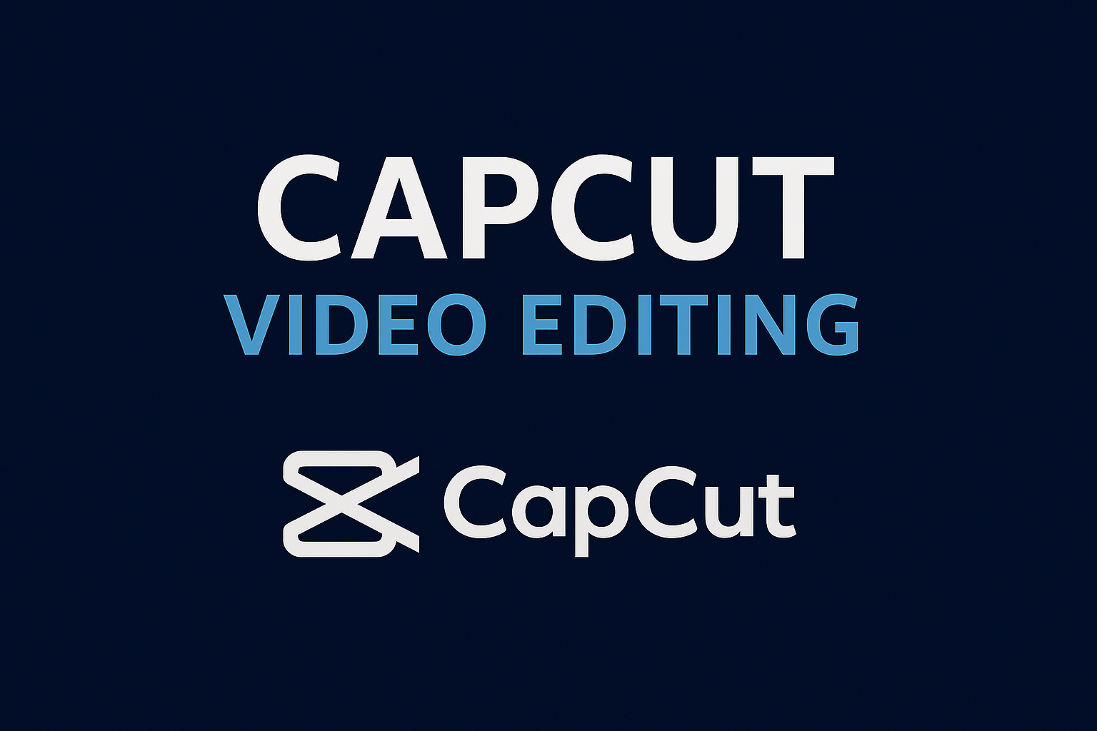 Capcut Video Editing